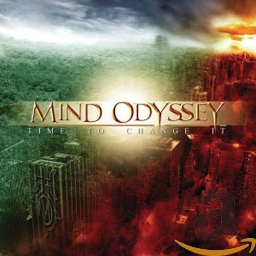 Mind Odyssey - Time To Change It